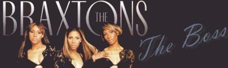 Back In The Dayz with... The Braxtons