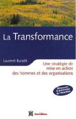 La transformance - Laurent Buratti