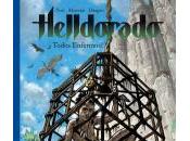Helldorado tome Todos enfermos joyeuse tuerie sous tropiques