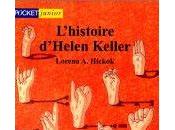 L'Histoire d'Helen Keller Lorena Hickok