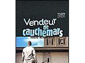 vendeur cauchemars