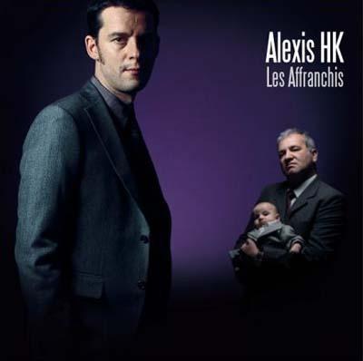 Alexis HK . album Les Affranchis