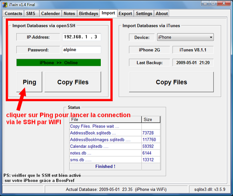 Test - Accéder à vos données personnelles, même sans Jailbreaker ! Test - Accéder à vos données personnelles, même sans Jailbreaker !