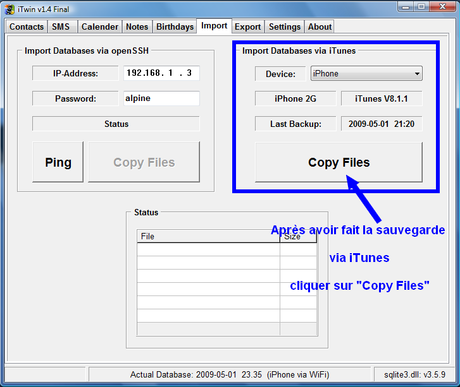 Test - Accéder à vos données personnelles, même sans Jailbreaker ! Test - Accéder à vos données personnelles, même sans Jailbreaker !