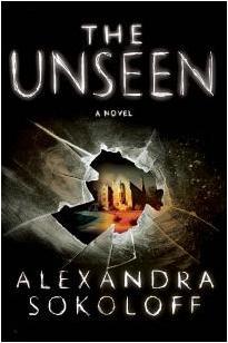 The Unseen - Alexandra Sokoloff