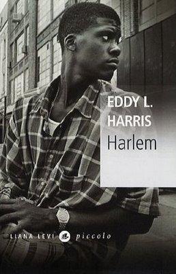 Harlem; Eddy L. Harris