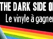 Jeu-Concours Gagnez vinyle “The Dark Side Moon” (1973) Pink Floyd