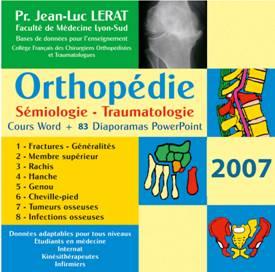 Traumatologie Orthopédie, Copie du cours sur CD Rom du Pr. J-L LERAT .Lyon