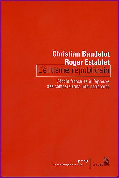 baudelot-establet-l-elitisme-republicain-couv.1241518682.jpg