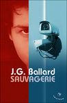 JG_Ballard___Sauvagerie