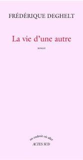 LA VIE D'UNE AUTRE