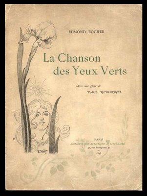 Edmond ROCHER LA CHANSON DES YEUX VERTS
