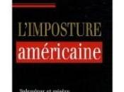 L’Imposture Américaine l’Histoire américaine, Jean-Philippe Immarigeon