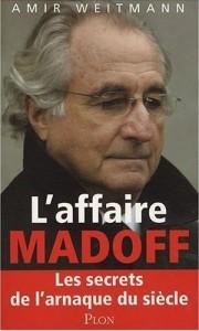 L’affaire Madoff, par Amir Weitmann