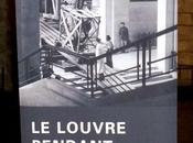 Louvre pendant guerre regards photographiques