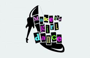 Make The Girl Dance
