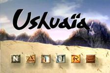 Ushuaia Nature disponible en HD sur TF1.fr
