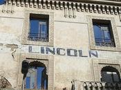 L'hôtel Lincoln Casablanca histoire d'un abandon