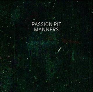 Passion Pit - Manners (2009)