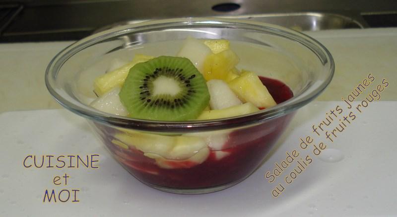 Salade de fruits jaunes infusion de fruits rouges