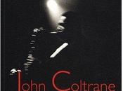 "Ascension, tombeau John Coltrane" Souffle Continu)
