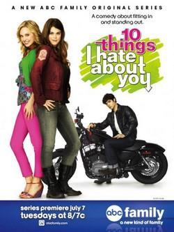 10 Thing I Hate About You 10 Thing I Hate About You