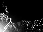 Hazy Malaze prépare nouvel album Connections, suis bien content