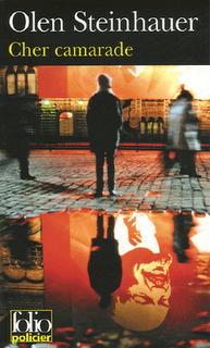 Cher Camarade – Olen Steinhauer Cher Camarade – Olen Steinhauer