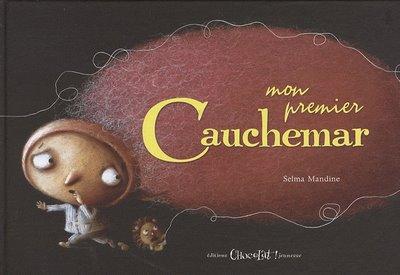 Mon premier cauchemar