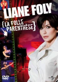 Liane Foly, la folle tournée continue
