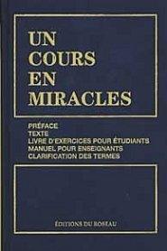 Infos sur Un Cours en Miracles (UCEM)