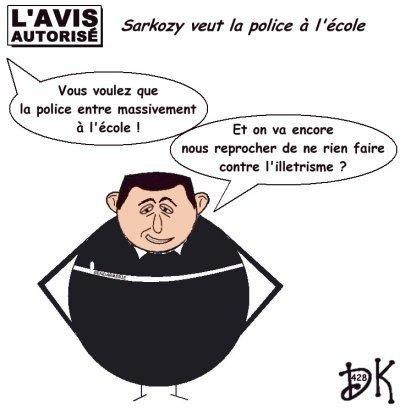 Tags : discours sécuritaire, école, portique, fouille des cartables, ministre de l'intérieur, Nicolas Sarkozy, école sanctuarisée, personnel d'encadrement supprimé, police, maréchaussée,insécurité, échec, 2002, 2007, président de la république, 2012, réchauffé, La Courneuve, netteoyée au Karcher, promesses non tenues, économie budgétaire, gendarmerie, l'avis autorisé, dessin humoristique, gag politique, image humour, 