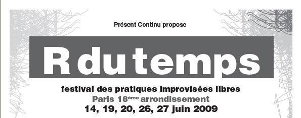 Festival R du Temps - 14 au 27 juin dans le 18e à Paris