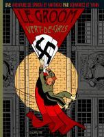 Le Groom vert-de-gris : en route pour Bruxelles