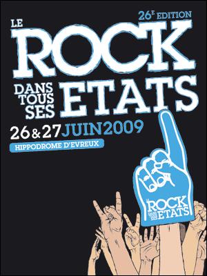 Le Rock Dans Tous Ses Etats les 26 et 27 juin 2009 à Evreux