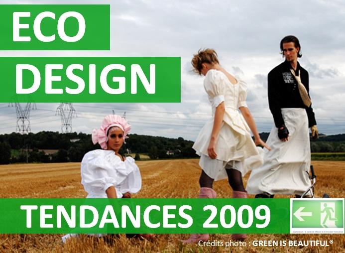 ECODESIGN TENDANCES 2009