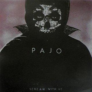 Pajo - Scream With Me (2009)