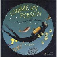 Comme un poisson, l'histoire du commandant Cousteau - BERNE/PUYBARET -  Gautier Languereau