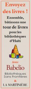 Babelio, BSF, La Martinière : Offrez des livres aux bibliothèques de Haïti