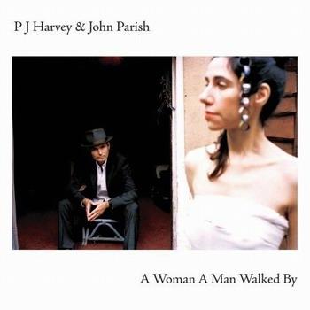 PJ Harvey & John Parish - A Woman A Man Walked By (2009)