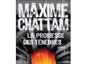 Maxime Chattam nous promet ténèbres