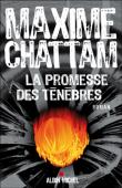 Maxime Chattam nous promet les ténèbres