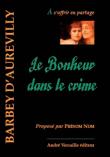 Le Bonheur dans le crime - Jules Barbey d'Aurevilly