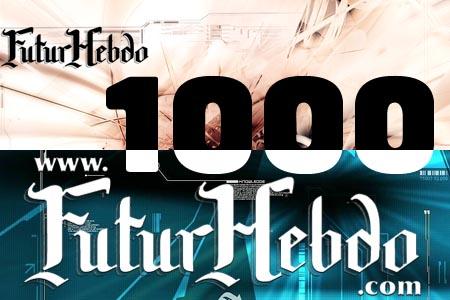 16/06/09 : Les 1000 jours de FuturHebdo