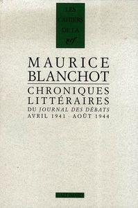 Un coin du voile Maurice Blanchot - Chroniques littéraires