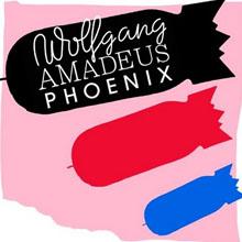 Phoenix - Wolfang Amadeus Phoenix (2009)
