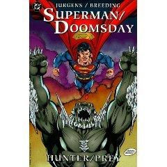 SUPERMAN/DOOMSDAY : Hunter/Prey