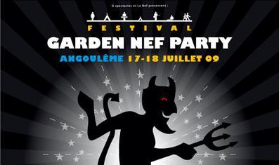 Garden Nef Party 2009, du 17 au 18 juillet 2009