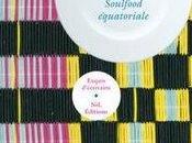 Soulfood equatoriale