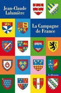 Jean-Claude Lalumière - La Campagne de France